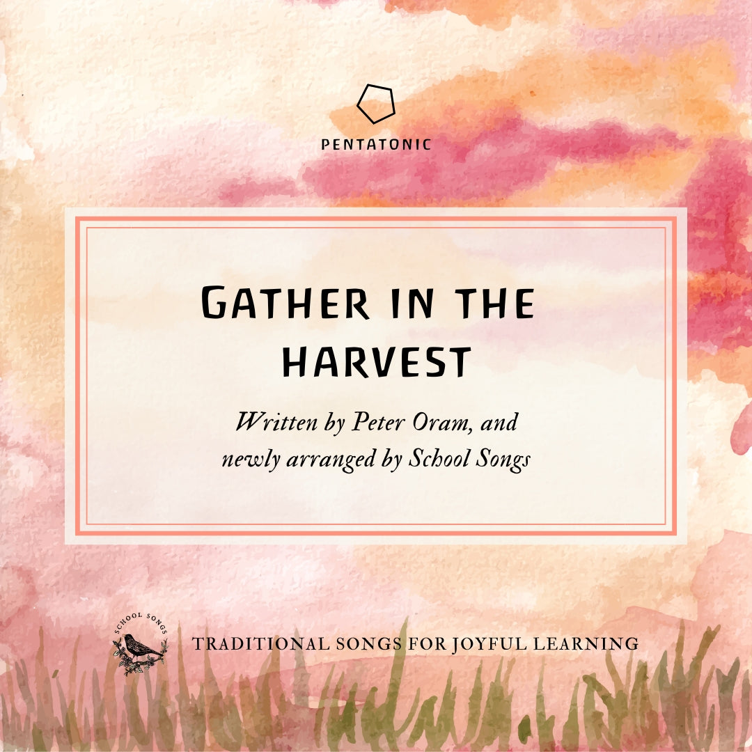 Gather in the Harvest