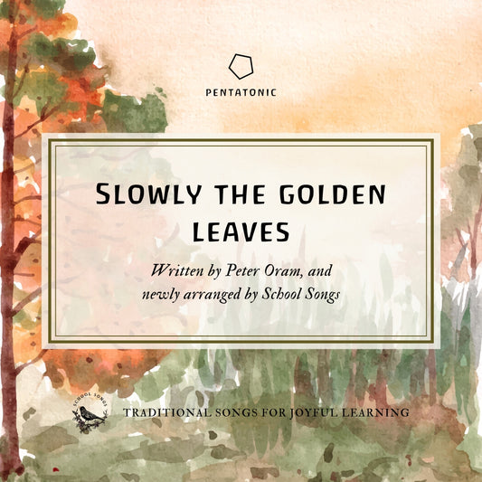 Slowly the Golden Leaves